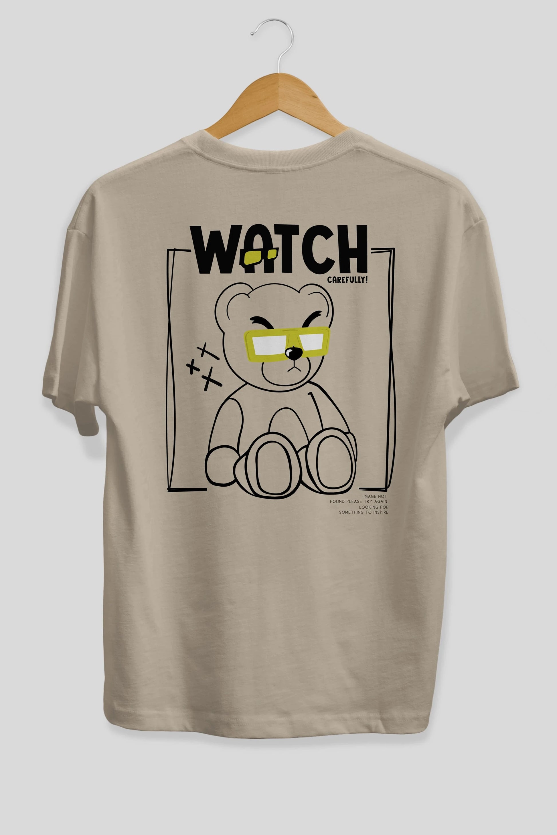 Watch Carefully Bear Arka Baskılı Oversize t-shirt Erkek Kadın Unisex