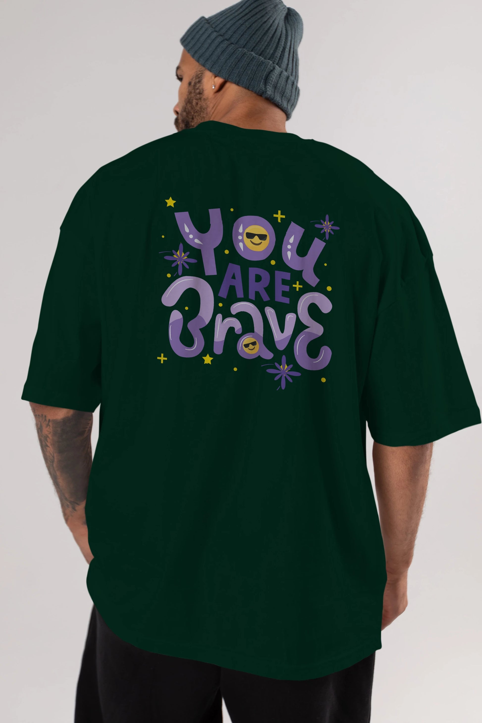 You Are Brave Yazılı Arka Baskılı Oversize t-shirt Erkek Kadın Unisex