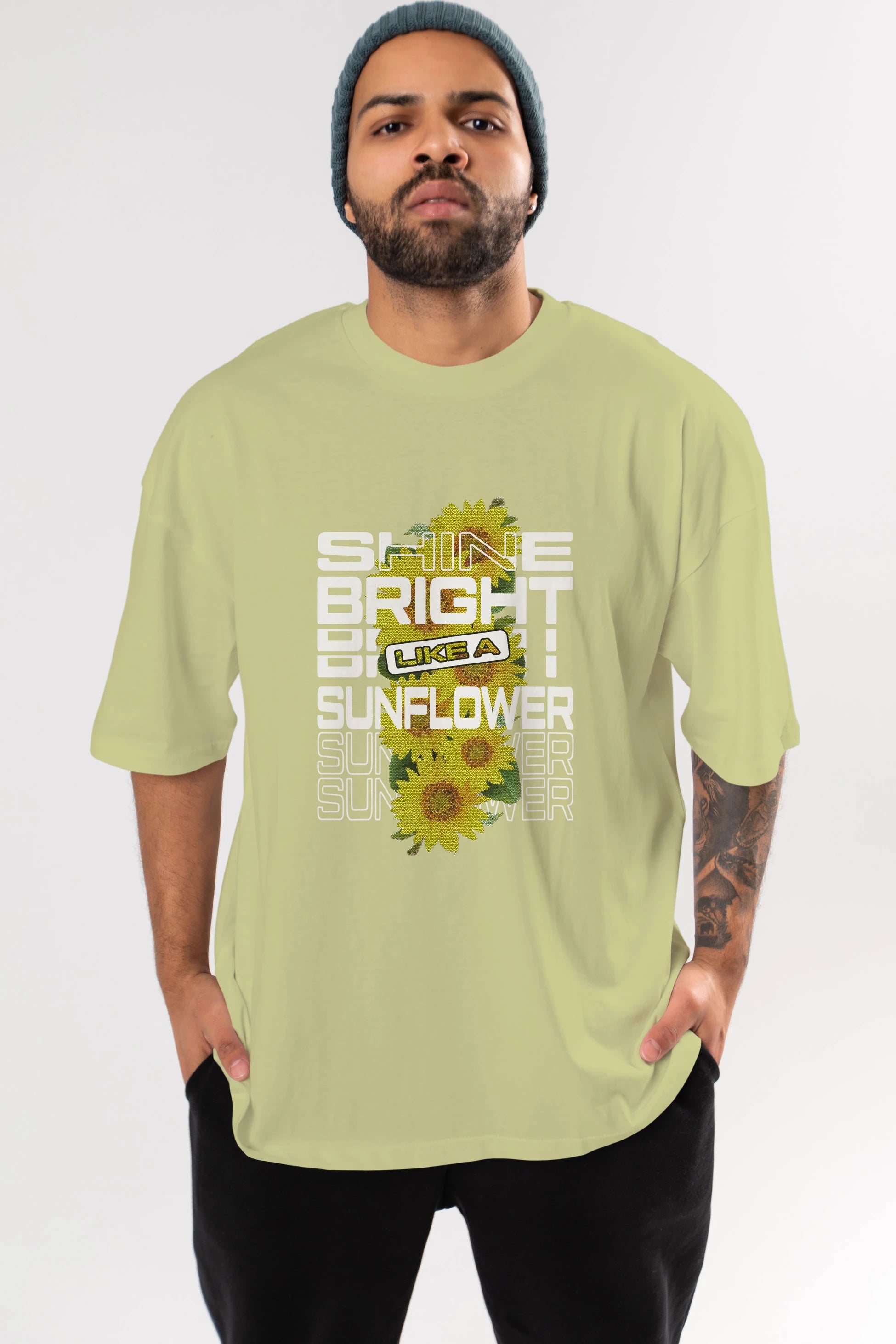 Shine bright like a sunflower Ön Baskılı Oversize t-shirt Erkek Kadın Unisex