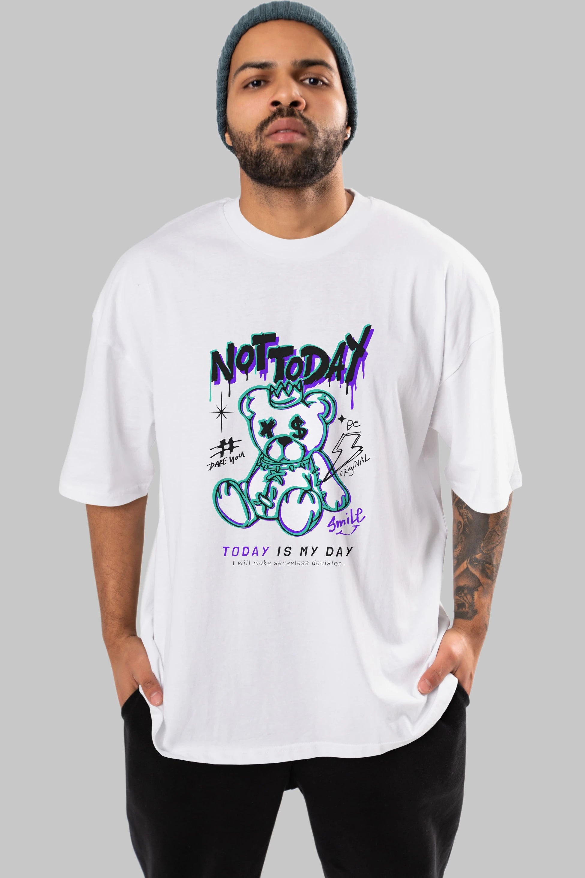 Teddy Bear Not Today Ön Baskılı Oversize t-shirt Erkek Kadın Unisex