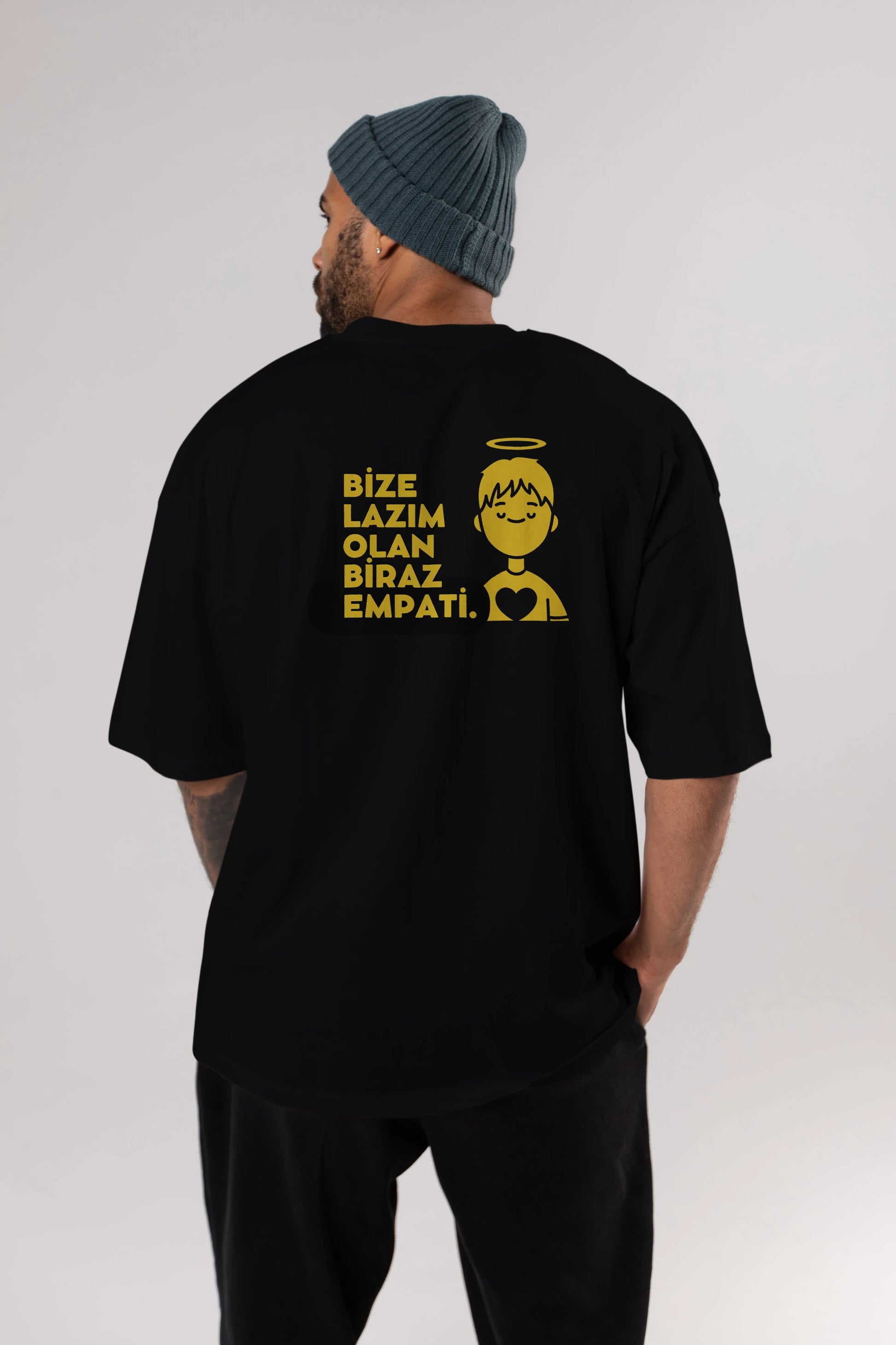 Bize Lazım Olan Biraz Empati Arka Baskılı Oversize t-shirt Erkek Kadın Unisex