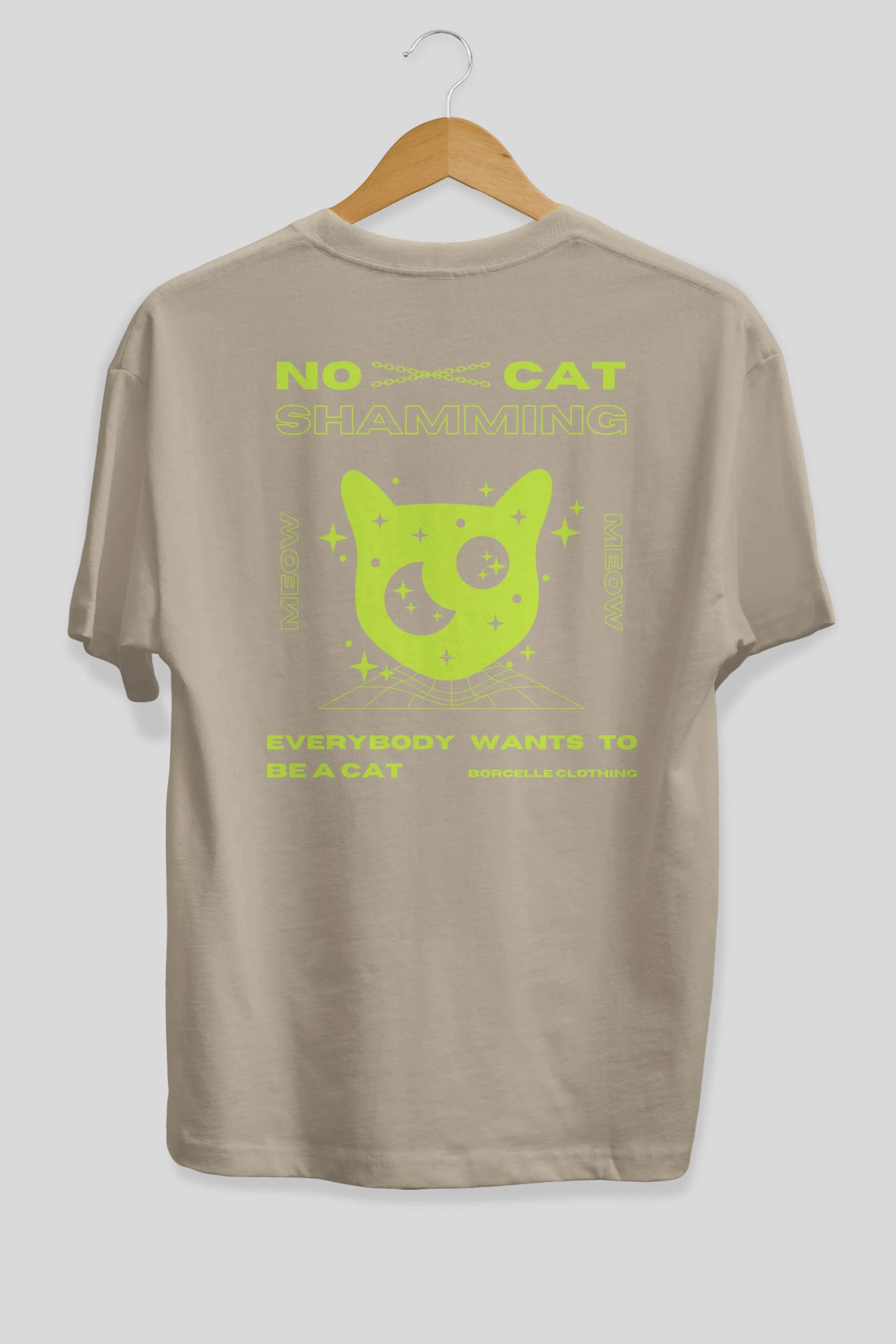 No Cat Shamming Yazılı Arka Baskılı Oversize t-shirt Erkek Kadın Unisex