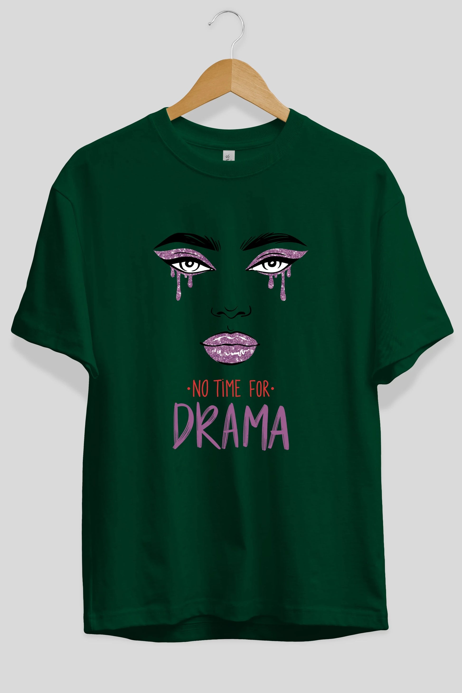 No Time for Drama Yazılı Ön Baskılı Oversize t-shirt Erkek Kadın Unisex