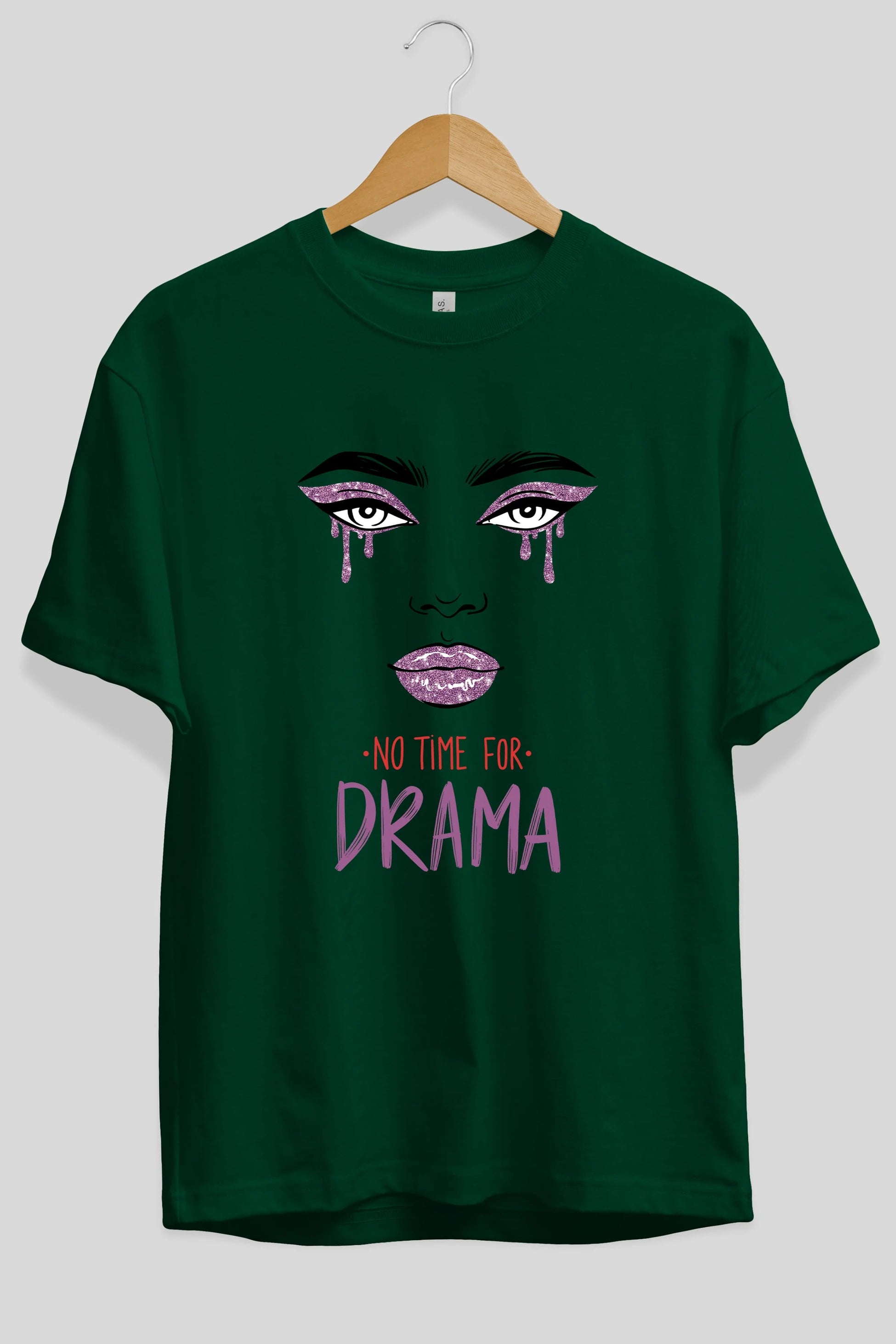 No Time for Drama Yazılı Ön Baskılı Oversize t-shirt Erkek Kadın Unisex