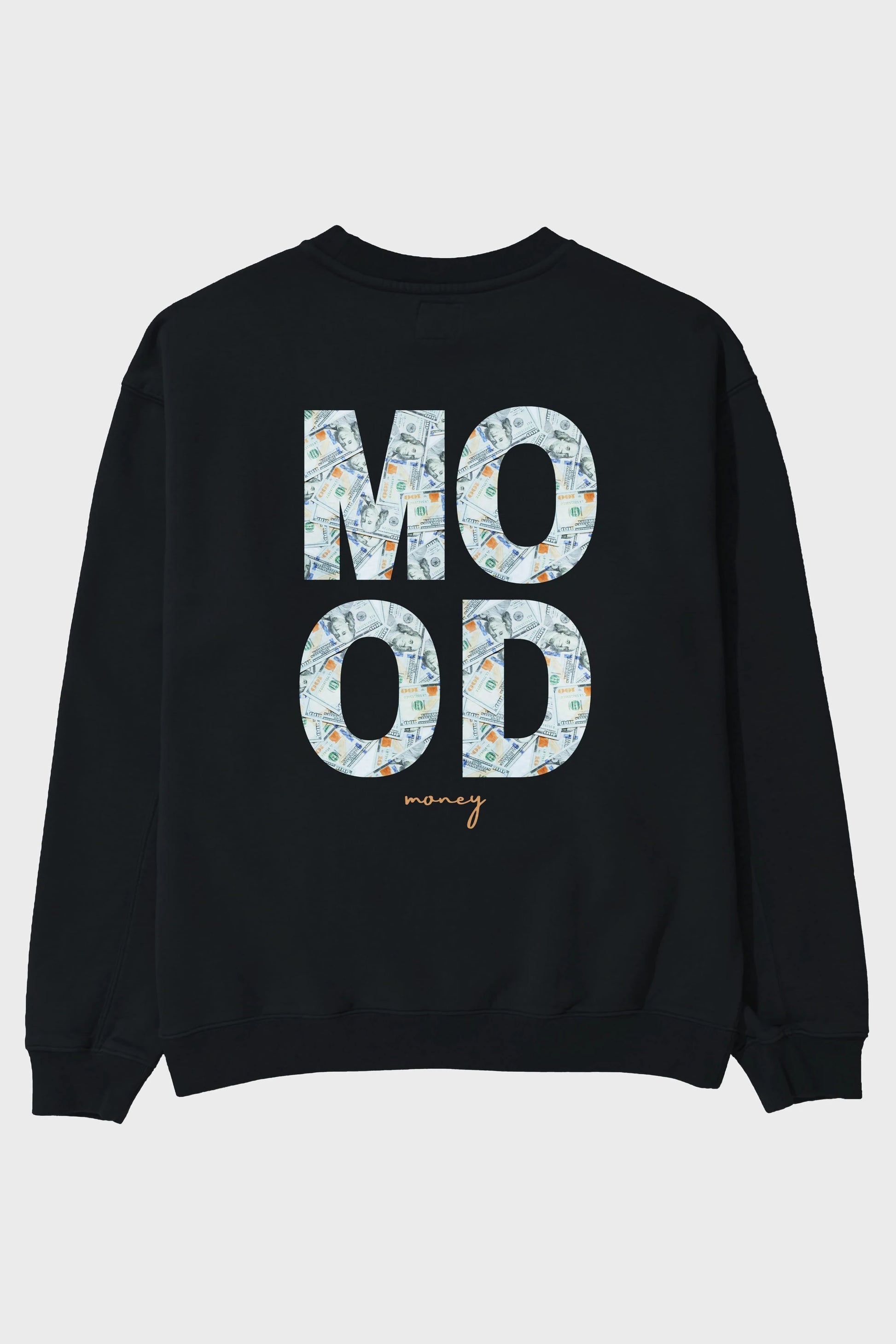 Mood Money Yazılı Arka Baskılı Oversize Sweatshirt Erkek Kadın Unisex