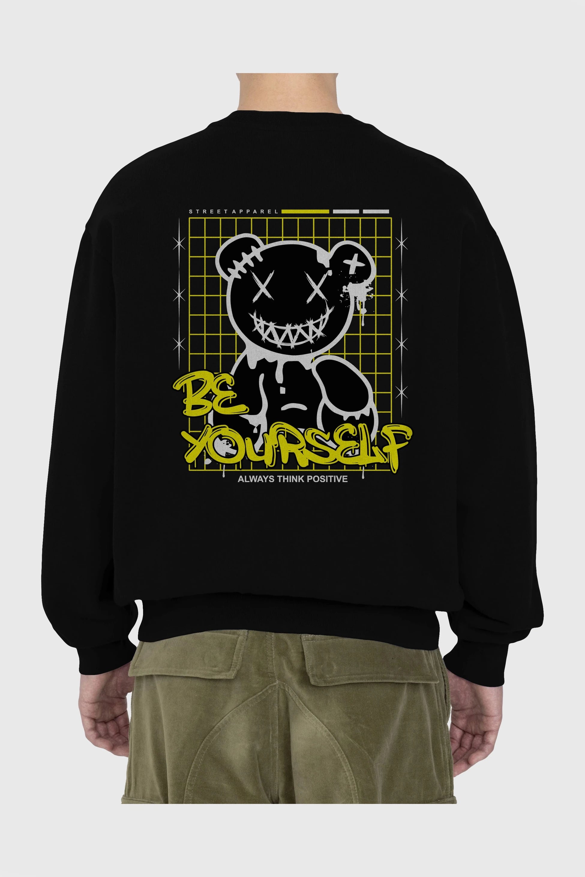 Teddy Bear Be Yourself Arka Baskılı Oversize Sweatshirt Erkek Kadın Unisex