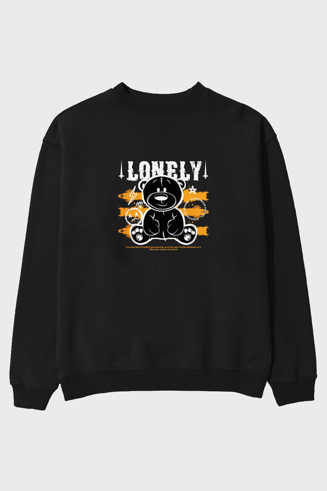 Teddy Bear Lonely Ön Baskılı Oversize Sweatshirt Erkek Kadın Unisex