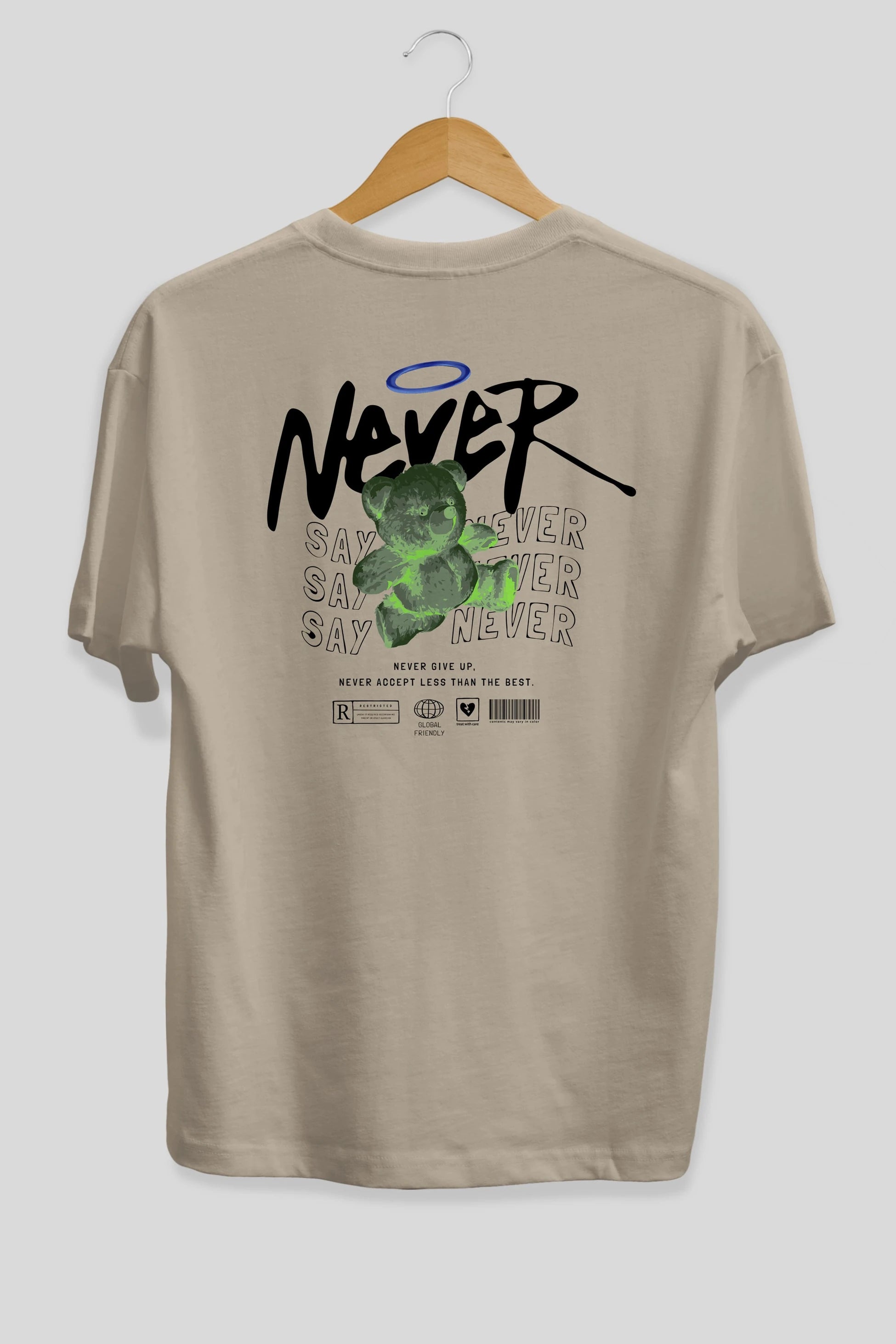 Teddy Bear Never Arka Baskılı Oversize t-shirt Erkek Kadın Unisex
