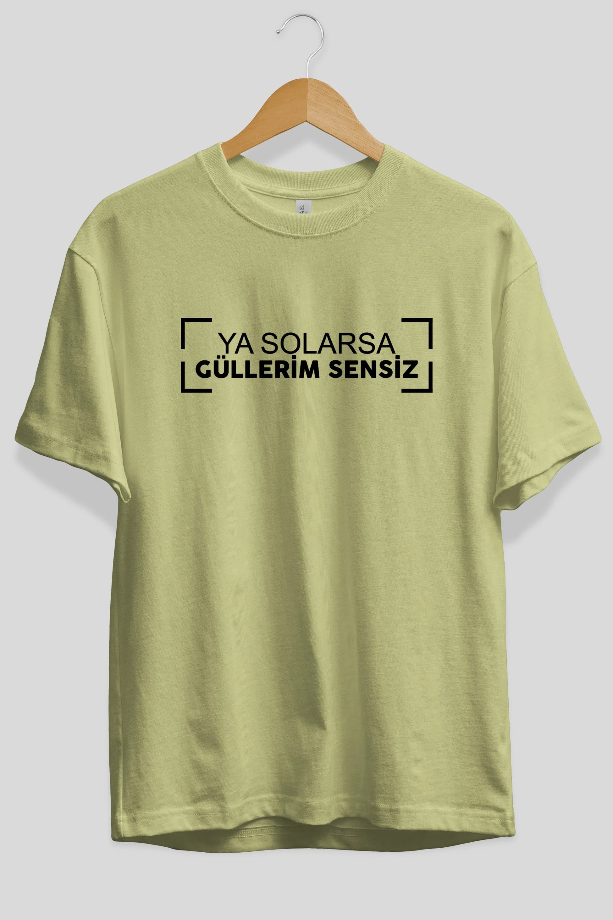 Ya Solarsa Güllerim Sensiz Ön Baskılı Oversize t-shirt %100 pamuk Erkek Kadın Unisex