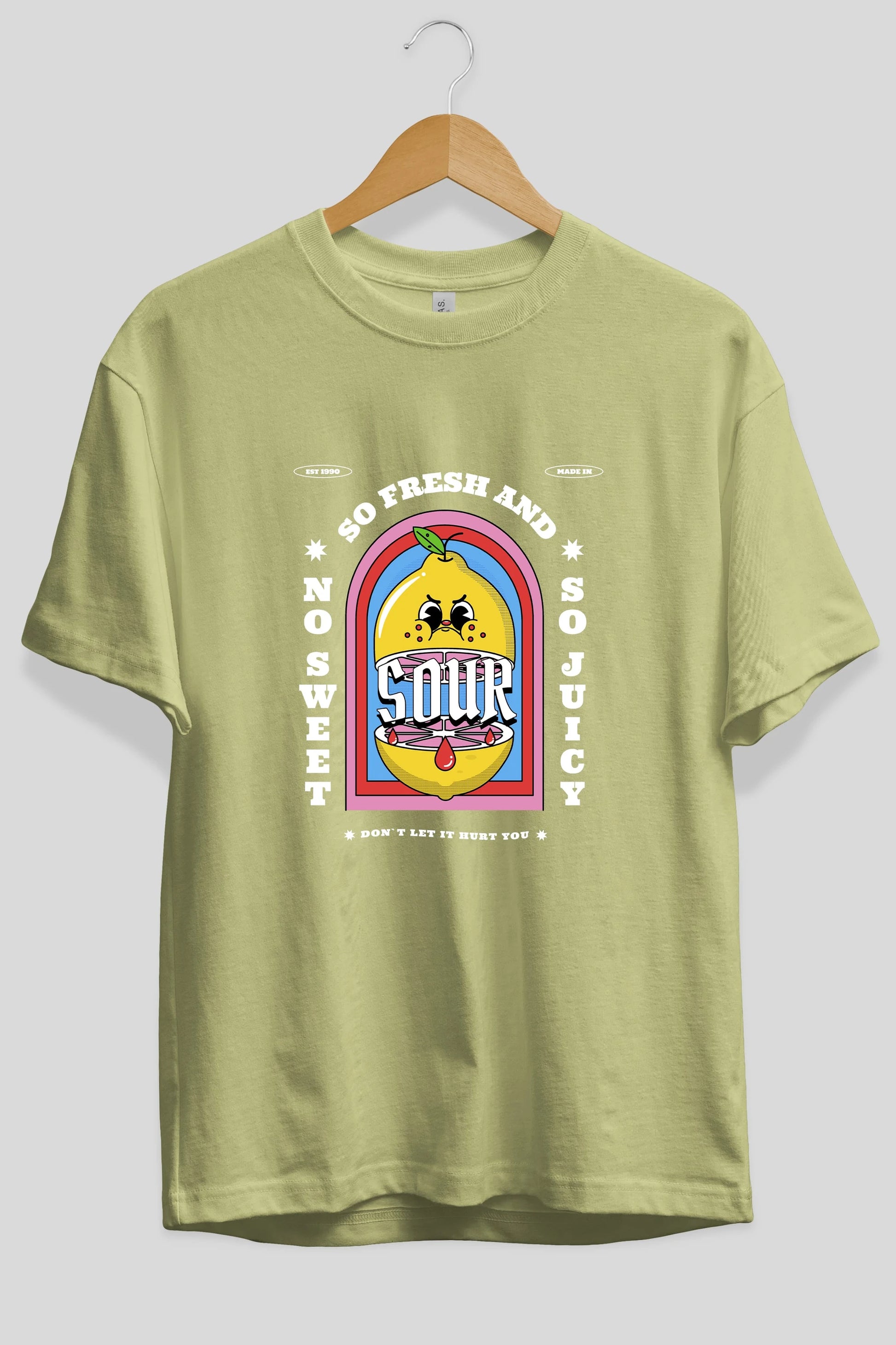 So Fresh And Sour Ön Baskılı Oversize t-shirt Erkek Kadın Unisex