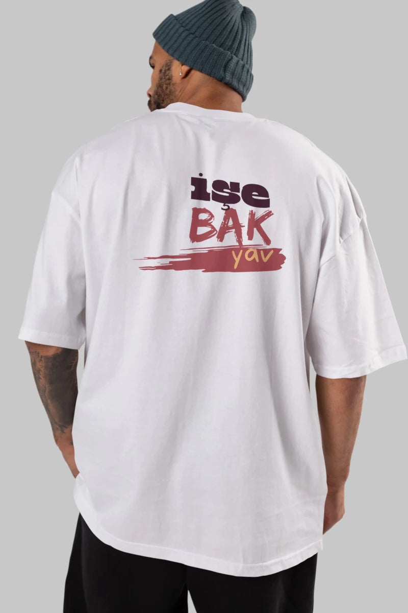 işe Bak Yav Yazılı Arka Baskılı Oversize t-shirt Erkek Kadın Unisex - Cilexi