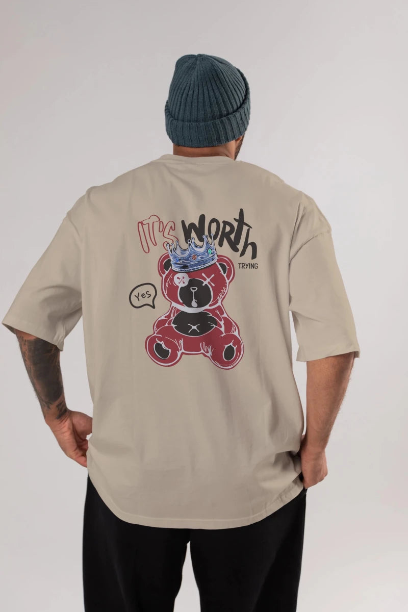 its Worth Trying Bear Arka Baskılı Oversize t-shirt Erkek Kadın Unisex - Cilexi