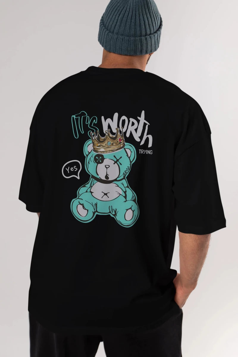 its Worth Trying Bear Arka Baskılı Oversize t-shirt Erkek Kadın Unisex - Cilexi