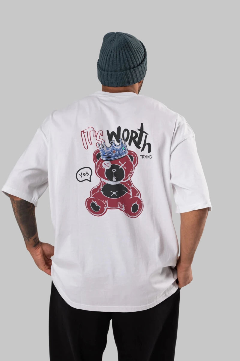 its Worth Trying Bear Arka Baskılı Oversize t-shirt Erkek Kadın Unisex - Cilexi