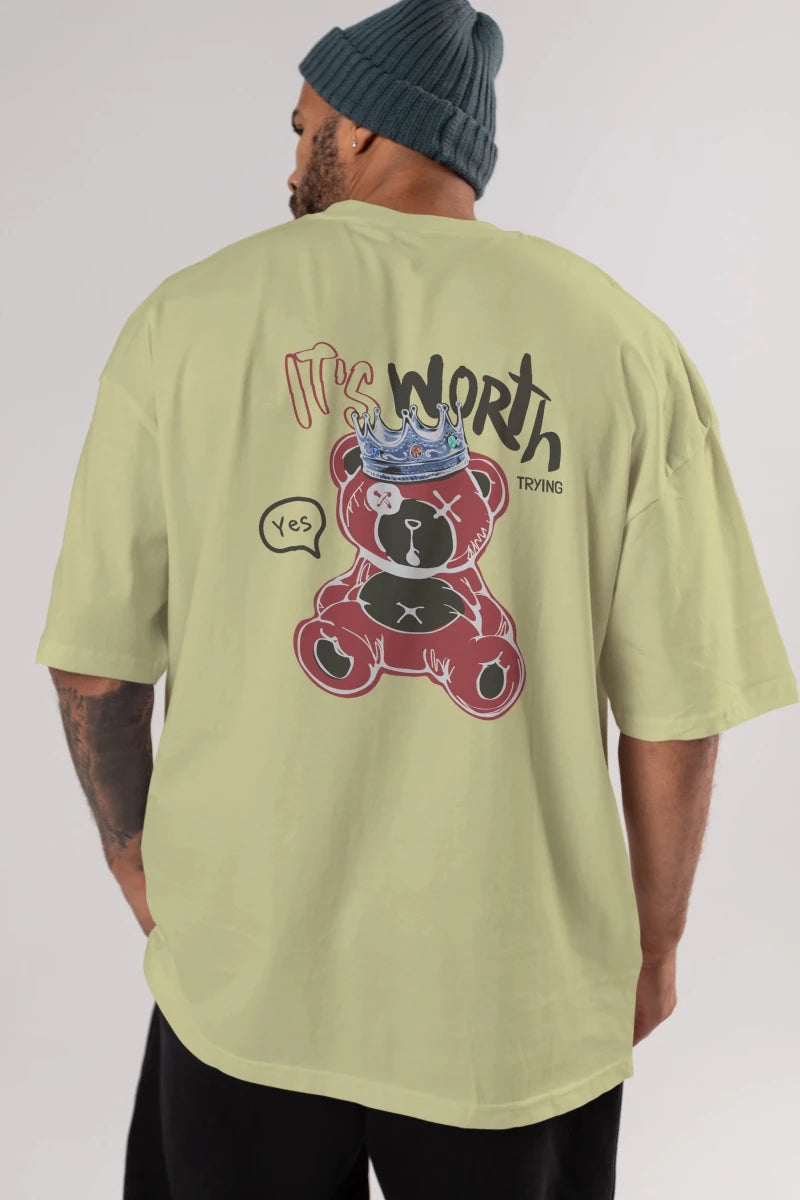 its Worth Trying Bear Arka Baskılı Oversize t-shirt Erkek Kadın Unisex - Cilexi