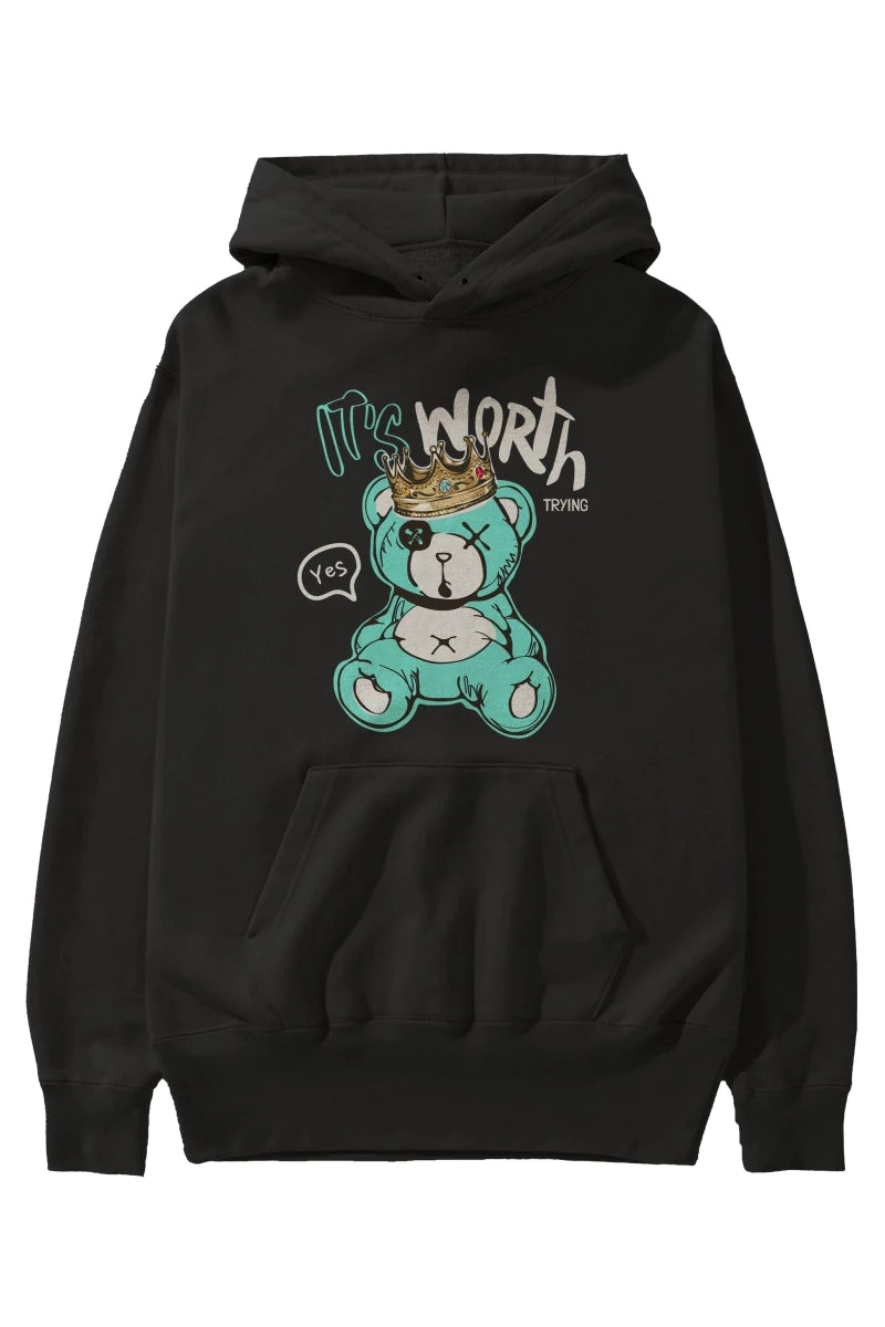 its Worth Trying Bear Ön Baskılı Hoodie Oversize Kapüşonlu Sweatshirt Erkek Kadın Unisex - Cilexi