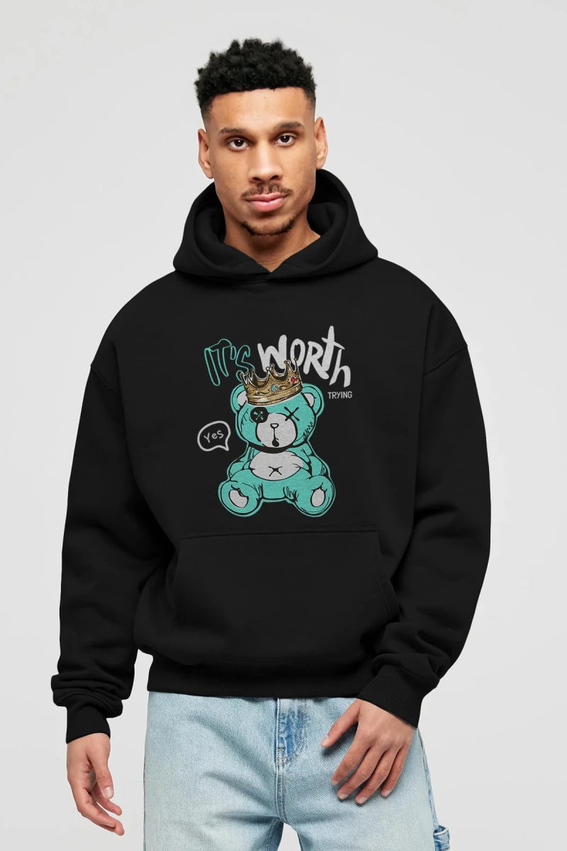 its Worth Trying Bear Ön Baskılı Hoodie Oversize Kapüşonlu Sweatshirt Erkek Kadın Unisex - Cilexi
