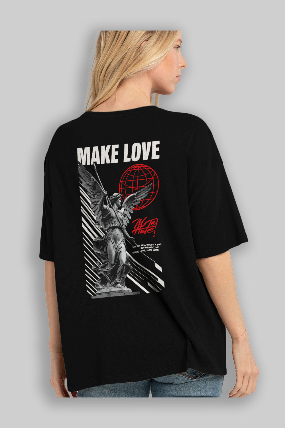 Make Love Arka Baskılı Oversize t-shirt Erkek Kadın %100 Pamuk Bisiklet Yaka tişort